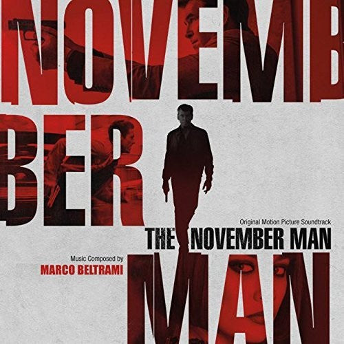 the album cover for Marco Beltrami - The November Man (Score) (Original Soundtrack)