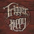 the album cover for Trigger Hippy - Trigger Hippy