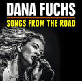 the album cover for Dana Fuchs - Songs from the Road