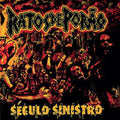 the album cover for Ratos De Porao - Seculo Sinistro