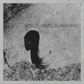 the album cover for Nocturnal Sunshine - Nocturnal Sunshine