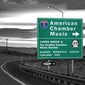 the album cover for Copland / Ives / Barber / Ehnes / Seattle Chamber - American Chamber Music