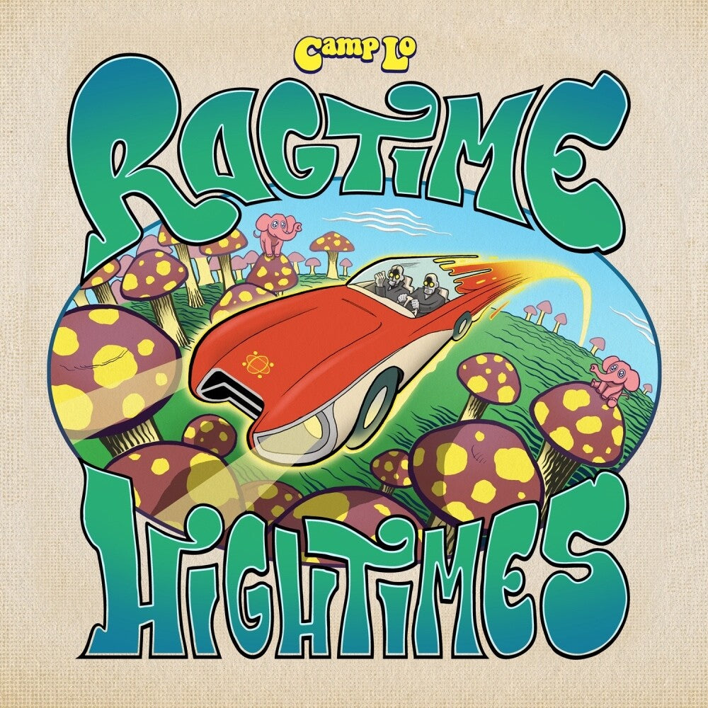 the album cover for Camp Lo - Ragtime Hightimes [Digipak]