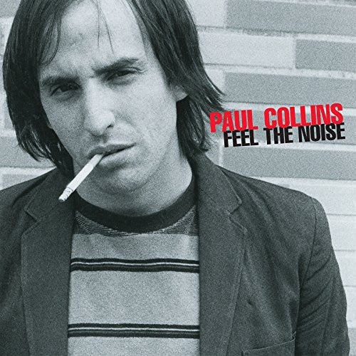 the album cover for Paul Collins - Feel the Noise