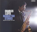 the album cover for Charles Lloyd - Manhattan Stories