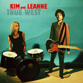 the album cover for Kim & Leanne - True West