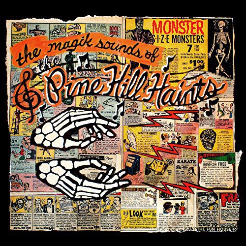 the album cover for Pine Hill Haints - Magik Sounds of the Pine Hill Haints