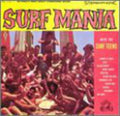 the album cover for Surf Teens - Surf Mania