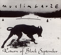 the album cover for Muslimgauze - Return of Black September