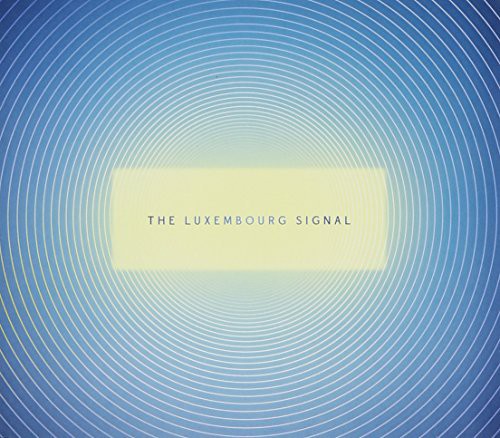 the album cover for Luxembourg Signal - Luxembourg Signal