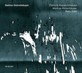 the album cover for Galina Ustvolskaja - Ustvolskaja, Galina : Kopatchinskaja Hint