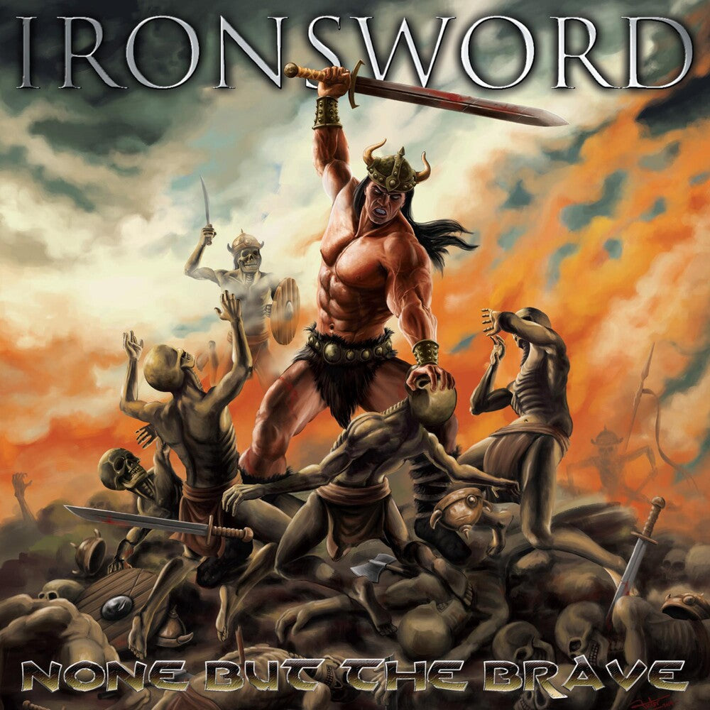 the album cover for Ironsword - None But the Brave