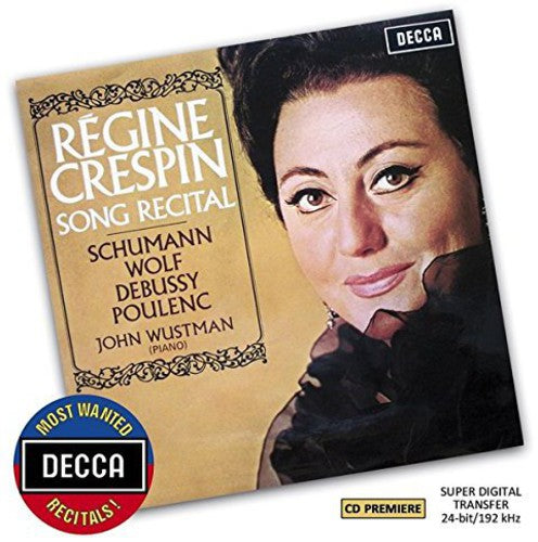 the album cover for Crespin / Wustman - Most Wanted: Regine Crespin - Song Recital