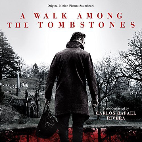 the album cover for A Walk Among The Tombstones [Movie] - A Walk Among The Tombstones [Soundtrack]