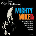 the album cover for Mighty Mike Omb - Blues of Mighty Mike