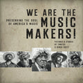 the album cover for Various Artists - We Are the Music Makers / Various