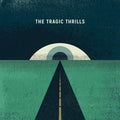 the album cover for Tragic Thrills - Tragic Thrills