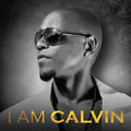 the album cover for Calvin Richardson - I Am Calvin