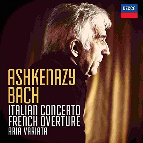 the album cover for VLADIMIR ASHKENAZY - Bach J.S.: Italian Concerto / French Overture