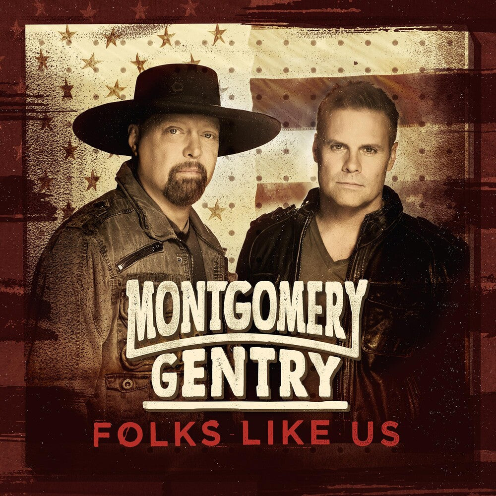 the album cover for Montgomery Gentry - Folks Like Us