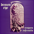 the album cover for Demon Eye - Tempora Infernalia