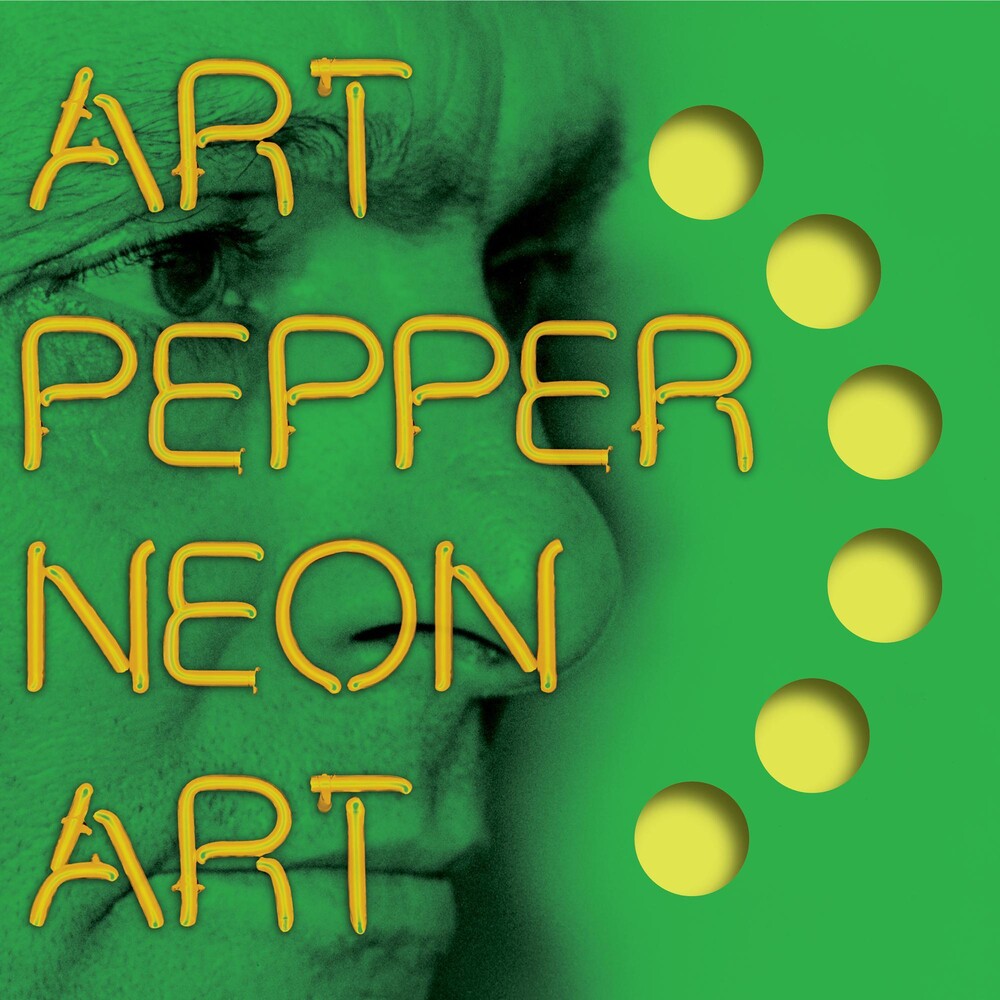 the album cover for Art Pepper - Neon Art: Volume Three