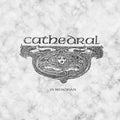 the album cover for Cathedral - In Memoriam (Bonus Dvd) [With Booklet] [Deluxe] (Phot)