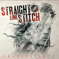 the album cover for Straight Line Stitch - Transparency