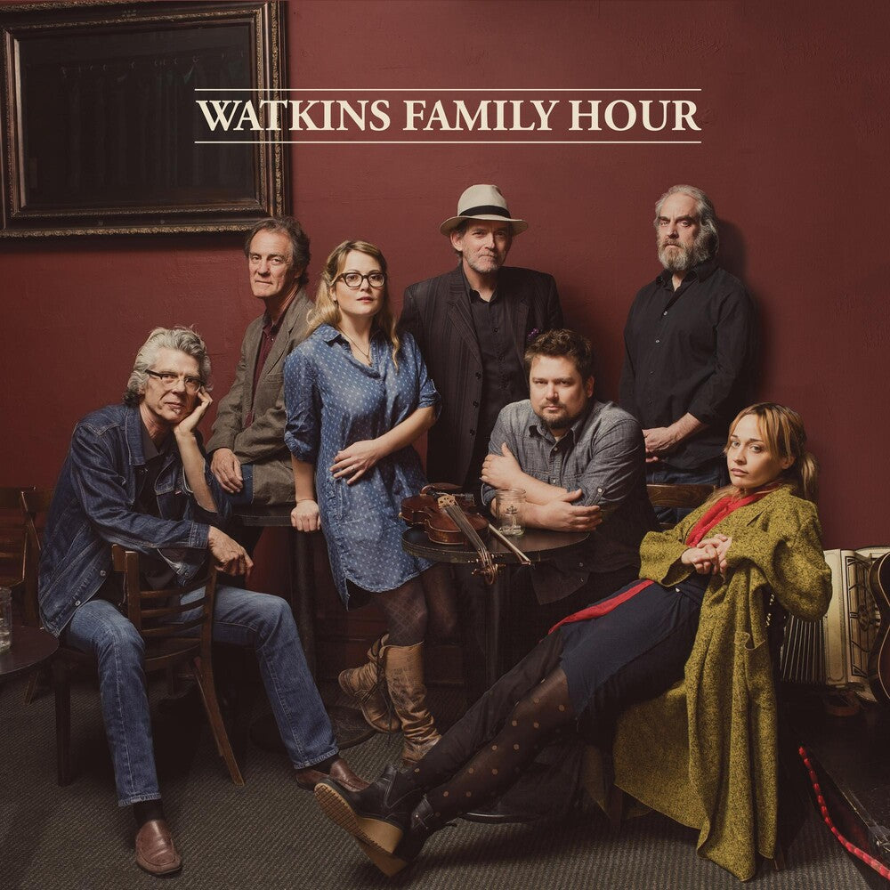 the album cover for Watkins Family Hour - Watkins Family Hour