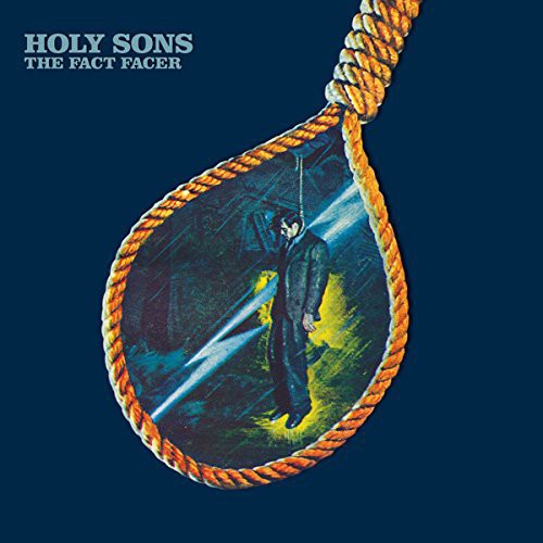 the album cover for Holy Sons - Fact Facer