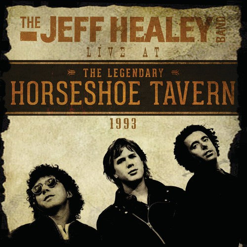 the album cover for Jeff Healey - Live at the Horseshoe