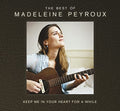 the album cover for Madeleine Peyroux - Keep Me in Your Heart for a While: Best of Madelei