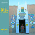 the album cover for Folk Music Of The Sahel 1 Niger / Various - Folk Music of the Sahel 1: Niger / Various