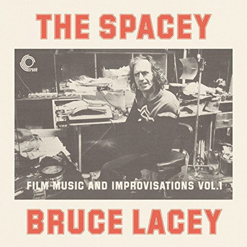 the album cover for Bruce Lacey - Spacey Bruce Lacey: Film Music & Improvisati