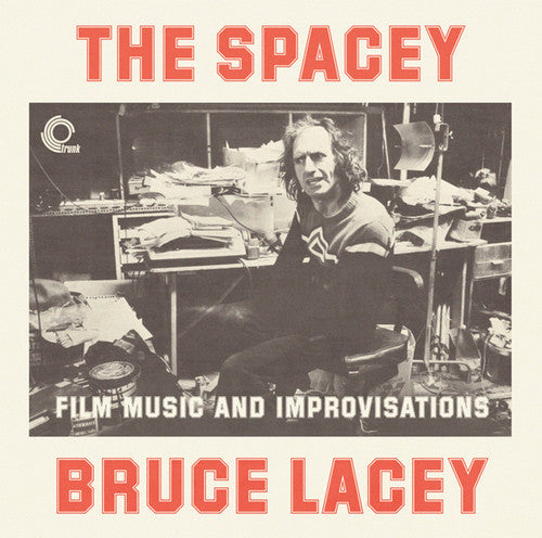 the album cover for Bruce Lacey - Spacey Bruce Lacey: Film Music & Improvisati