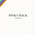 the album cover for Zookeeper - Pink Chalk [Digipak]