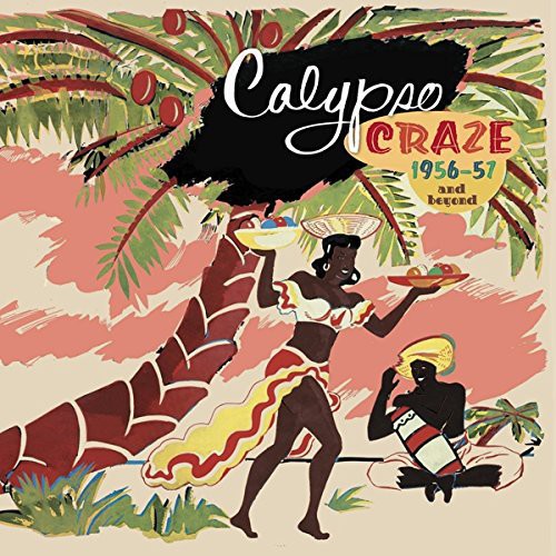 the album cover for Calyspso Craze / Various Ger - Calypso Craze