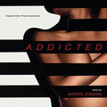 the album cover for Aaron Zigman - Addicted (Score) (Original Soundtrack)