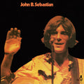 the album cover for John Sebastian - John B. Sebastian [Remastered Vinyl]