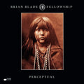 the album cover for Brian Blade & The Fellowship Band - Perceptual [LP]