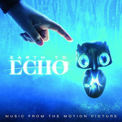 the album cover for Earth To Echo / OST Ltd Ogv - Earth To Echo / O.S.T. [Limited Edition] [180 Gram]