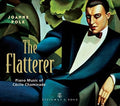the album cover for Chaminade / Joanne Polk - Flatterer-Pno Music of Cecile Chaminade