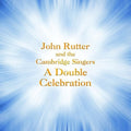 the album cover for Tallis / Rutter / Cambridge Singers / City Of - Double Celebration