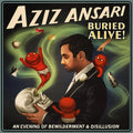 the album cover for Aziz Ansari - Buried Alive
