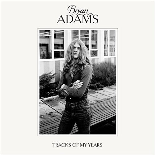 the album cover for Bryan Adams - Tracks Of My Years [Deluxe]