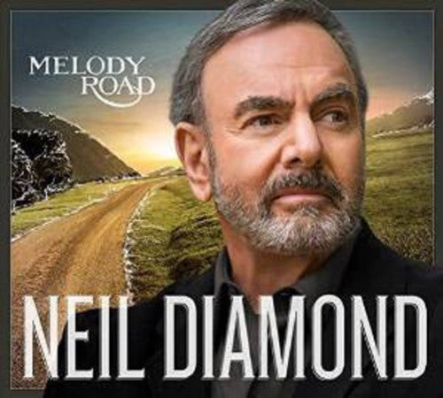 the album cover for Neil Diamond - Melody Road