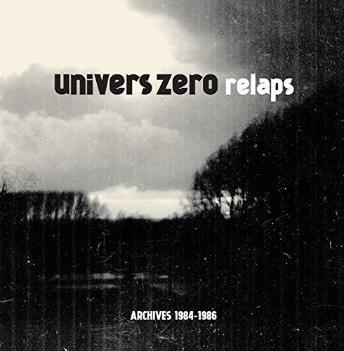 the album cover for Univers Zero - Relaps / Archives 1984-1986