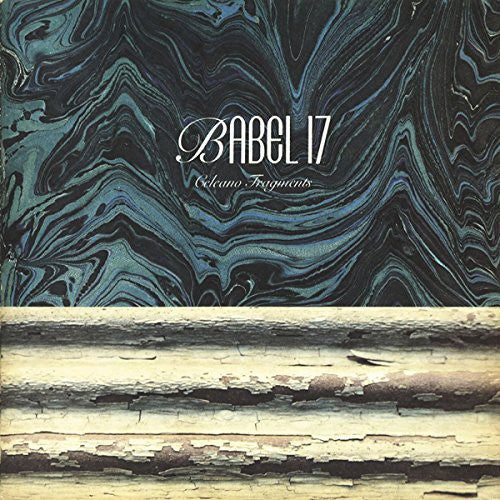 the album cover for Babel 17 - Celeano Fragments