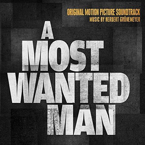 the album cover for Herbert Gronemeyer / Most Wanted Man OST - Gronemeyer, Herbert / Most Wanted Man (Original Soundtrack)