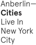 the album cover for Anberlin - Cities: Live in New York City